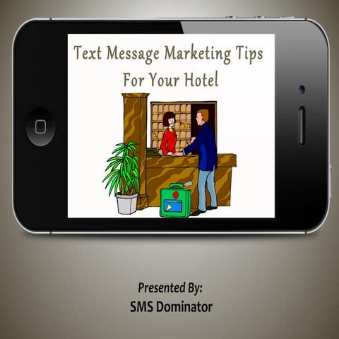 Text Message Marketing For Hotels