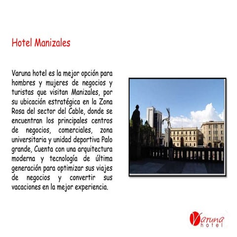 Hotel varuna Manizales 