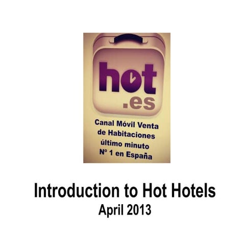 Hot hotels   resumen