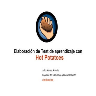 Hot potatoes: Elaboración de Test d...