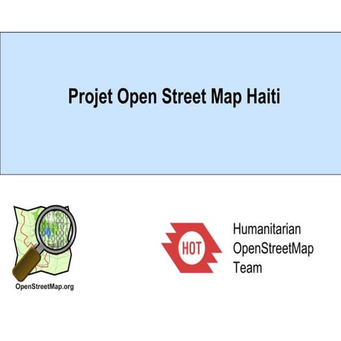 Projet OpenStreetMap Haiti - French 02/10/2012
