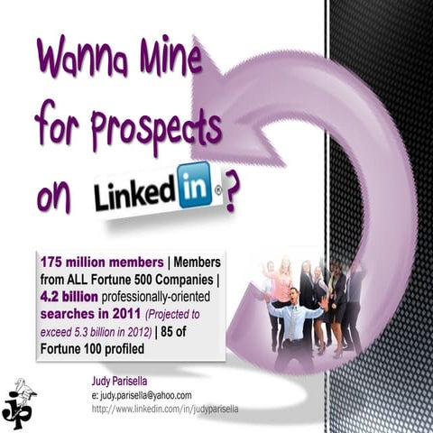 Mining On LinkedIn - Passive and Freak’n PROACTIVE