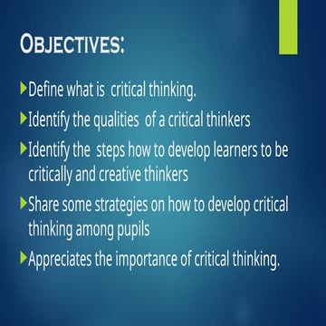 Developing critical and creative thinking skills | PPTX