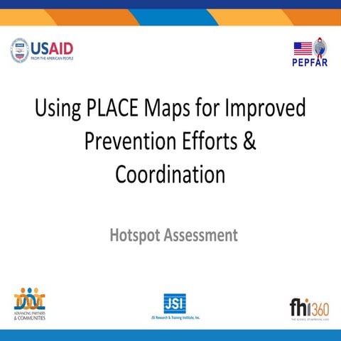 Hotspot assessment for local AIDS control efforts--PLACE maps in the Dominica...