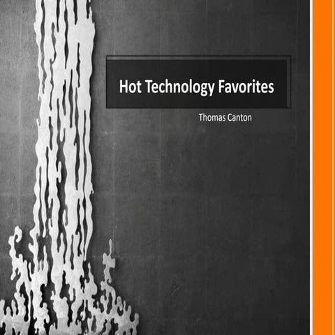 Hot technologies 6