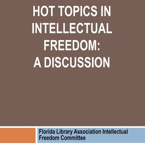 Protecting Intellectual Freedom for Librarians and Our Patrons by Alyse Ergoo...