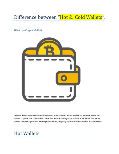 Hot vs cold wallets