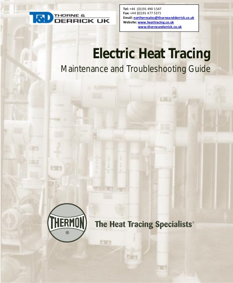 Hot Water Heat Tracing Maintenance and Troubleshooting Guide