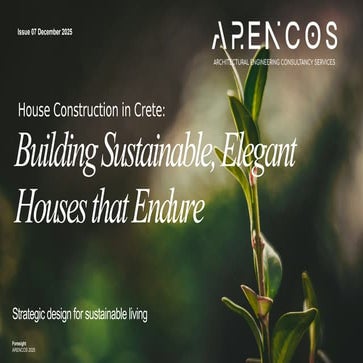 House Construction in Crete: Building Sustainable, Elegant Houses that Endure