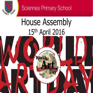 Sciennes World Art Day House assemb...