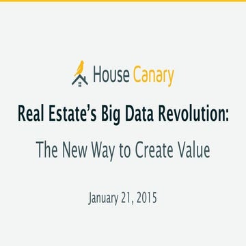 Real Estate's Big Data Revolution: The New Way to Create Value