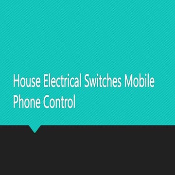 House_Electrical_Switches_Mobile_Phone_Control.pptx