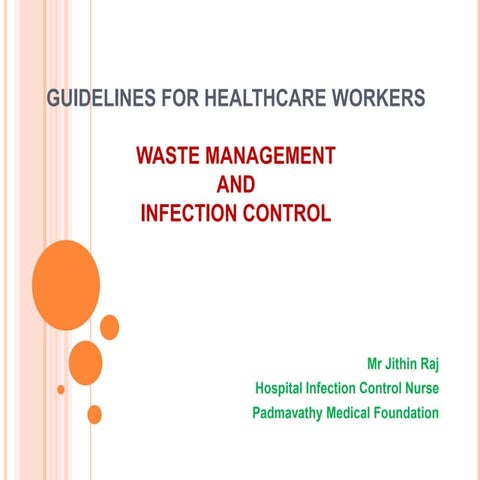 GUIDELINES FOR HEALTHCARE WORKERS ON INFECTION CONTROL