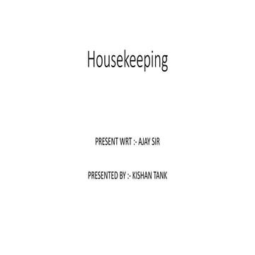 Housekeeping