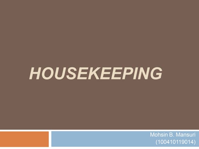 Housekeeping ppt | PPTX