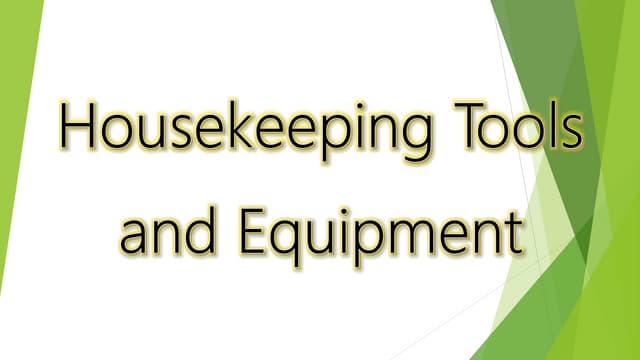 Housekeeping Tools and Equipment