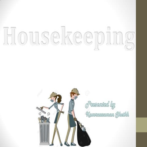 Housekeeping 