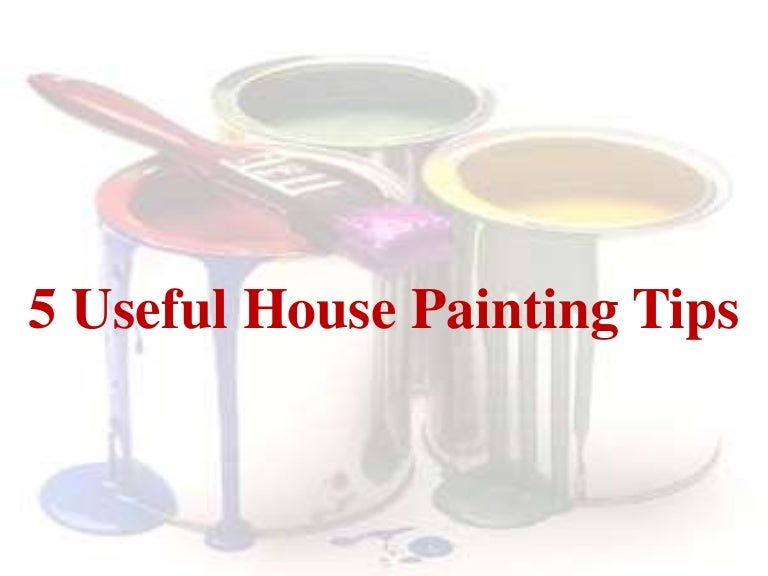 House Painting Tips housepaintingcalgary-140808090026-phpapp01-thumbnail-4?cb=1407488558 House Painting Tips housepaintingcalgary-140808090026-phpapp01-thumbnail-4?cb=1407488558