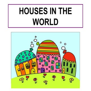 Houses in the world