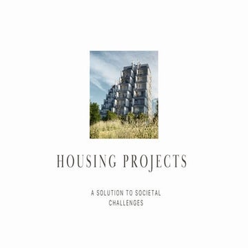 “Housing Solutions for Societal Challenges”