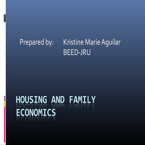 Housing and Family Economics