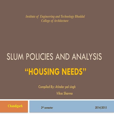 slum policies and analysis housing needs.pptx