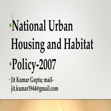 National  Urban Housing and Habitat Policy-2007