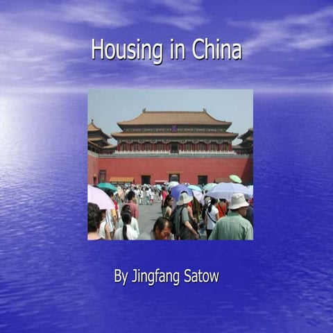Housing in china