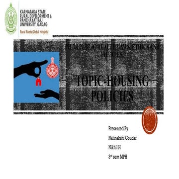 HOUSING POLICIES (ghu6yhgeery6ygdfIA).pptx