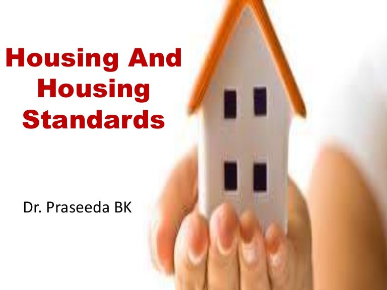 Housing standards