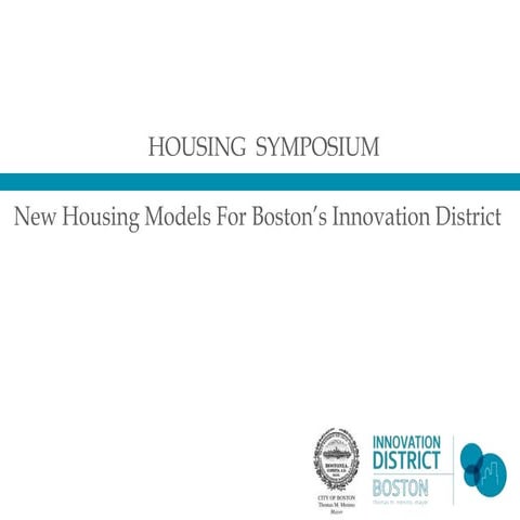 Boston Housing Symposium: New Housing Models For Boston’s Innovation District