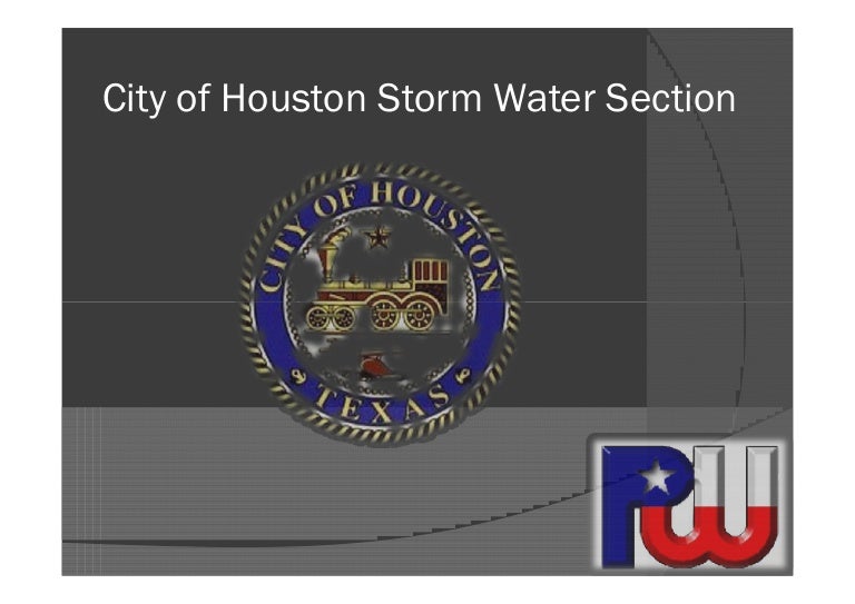 City of Houston Storm Water Section