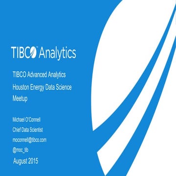 Houston Energy Data Science Meet up_TIBCO Slides