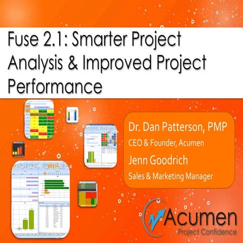 Smarter Project Analysis and Improved Project Performance