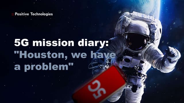 5G mission diary: Houston, we have a problem