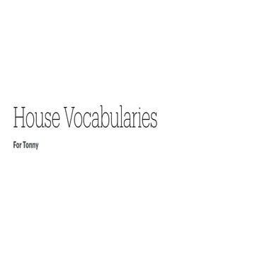 Comprehensive House Vocabulary for Everyday Home Elements and Items | PDF