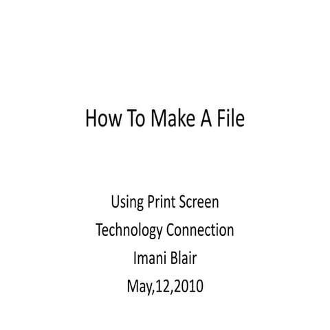 How to make a file | PPT
