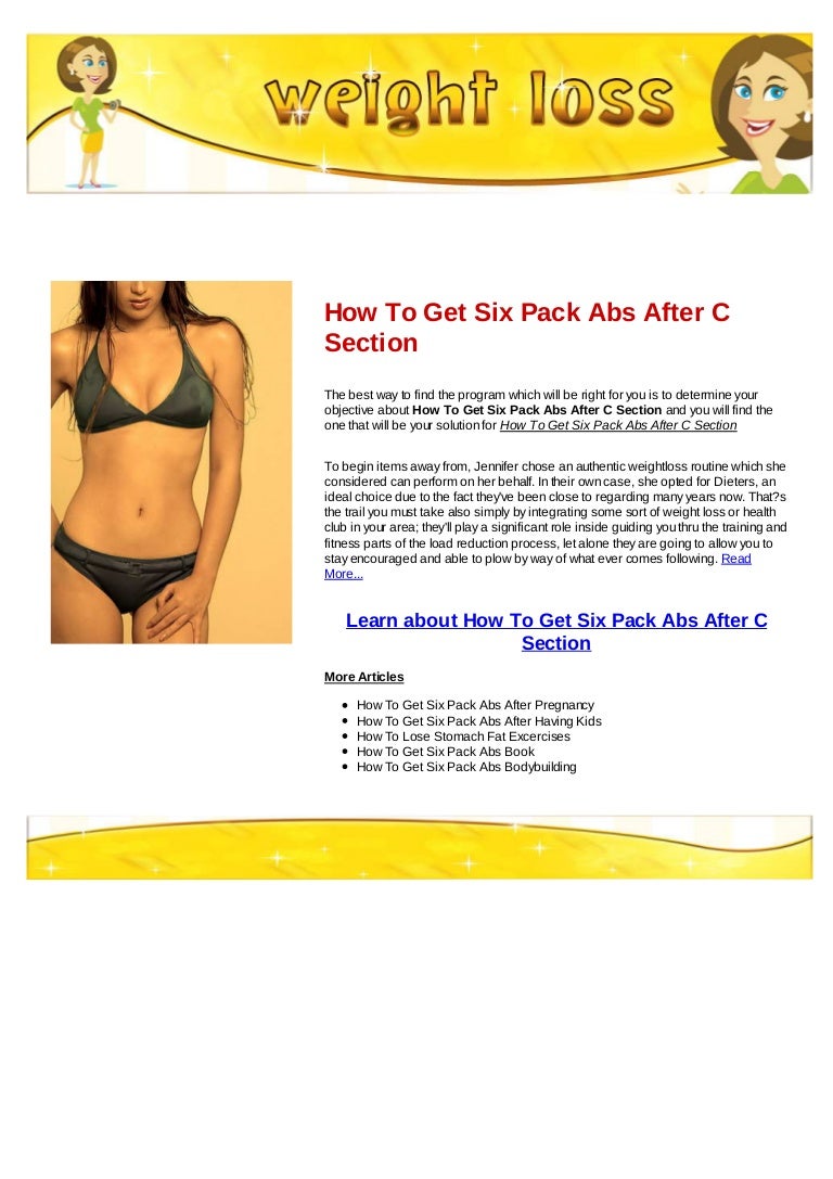How To Get Six Pack Abs After C Section