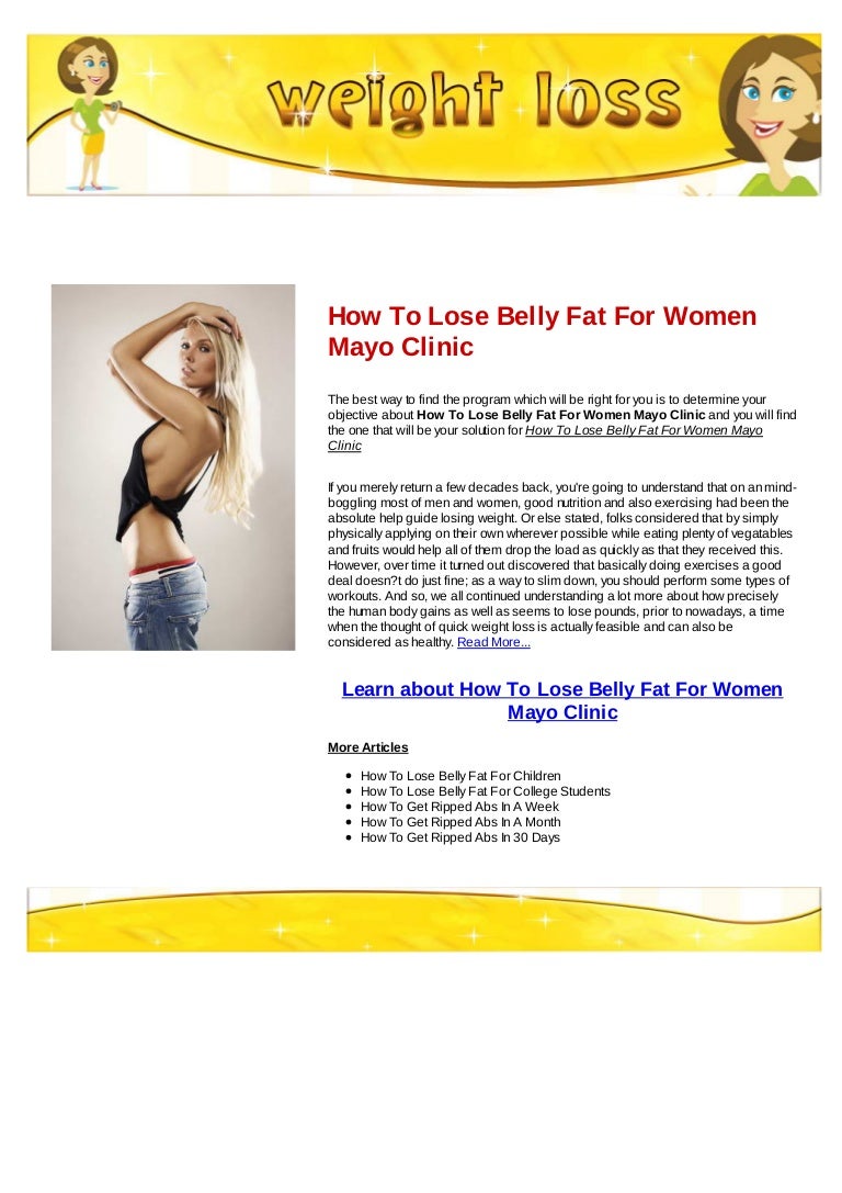 How to lose belly fat for women mayo clinic
