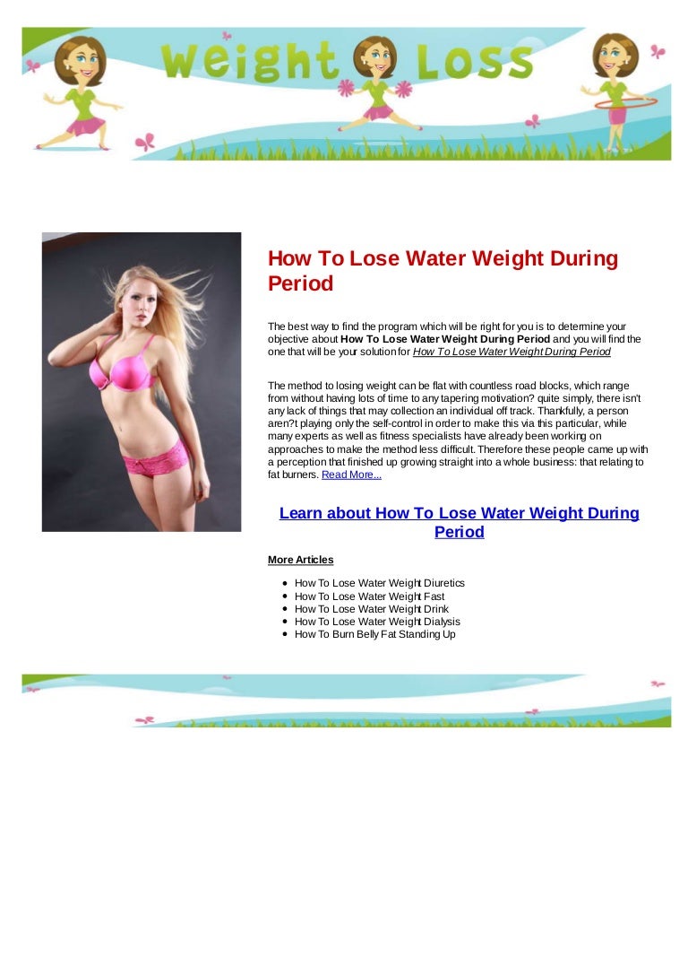 How to lose water weight during period