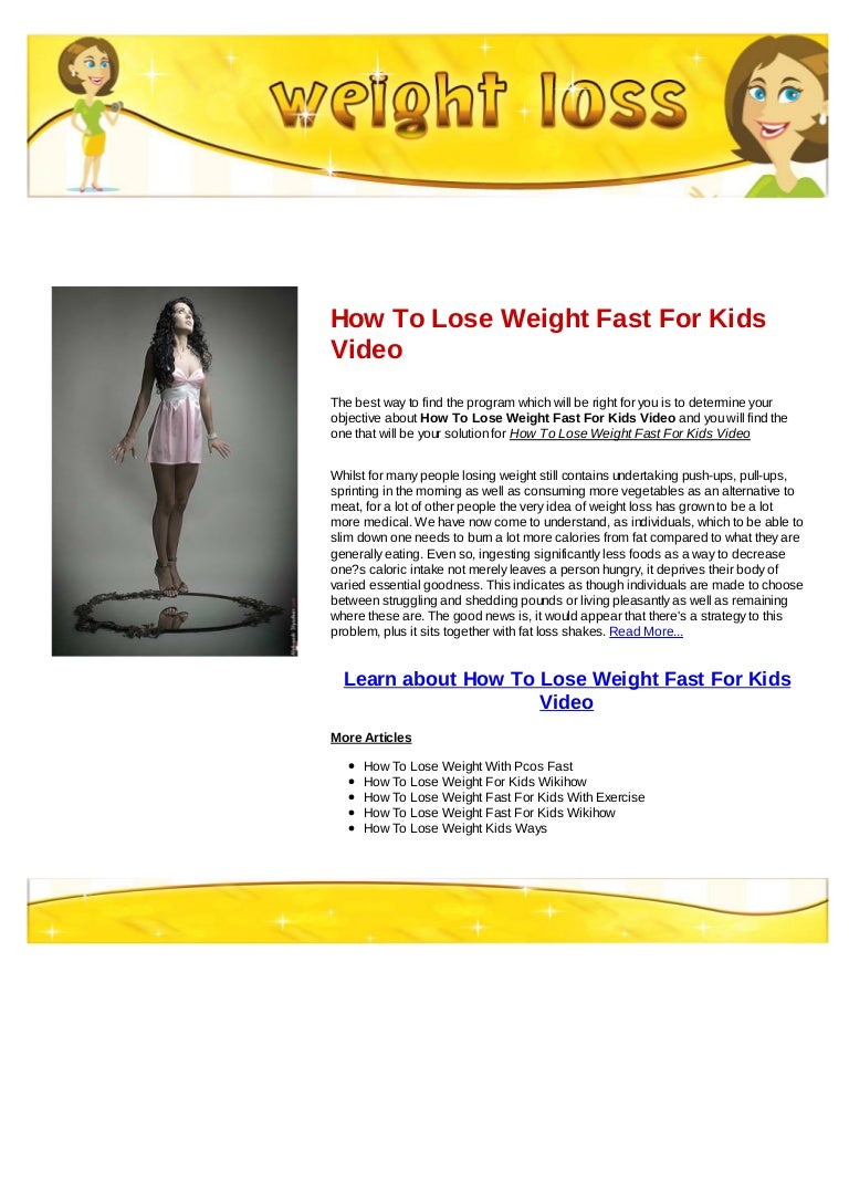 How To Lose Weight Fast For Kids Video
