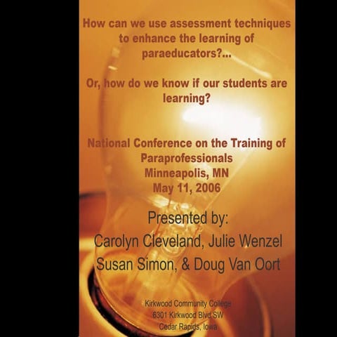 How Can We Use Assessment Techniques to Enhance the Learning of Pareducators?...