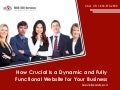 How Crucial Is a Dynamic and Fully Functional Website for Your Business