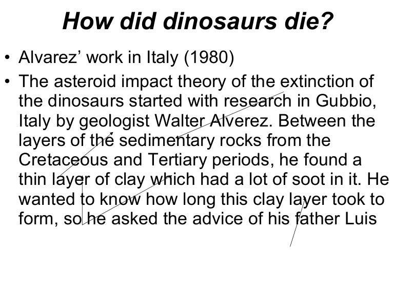 How Did Dinosaurs Die