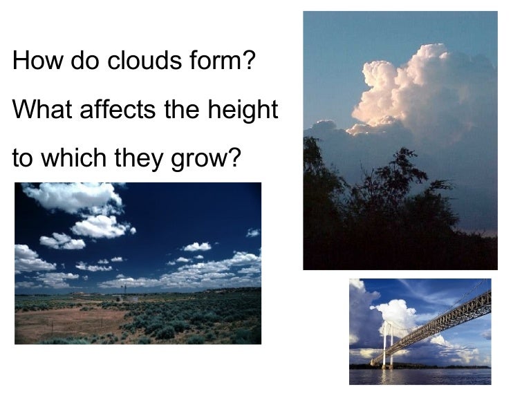 How Do Clouds Form? Lapse Rates Demo. (For AS)