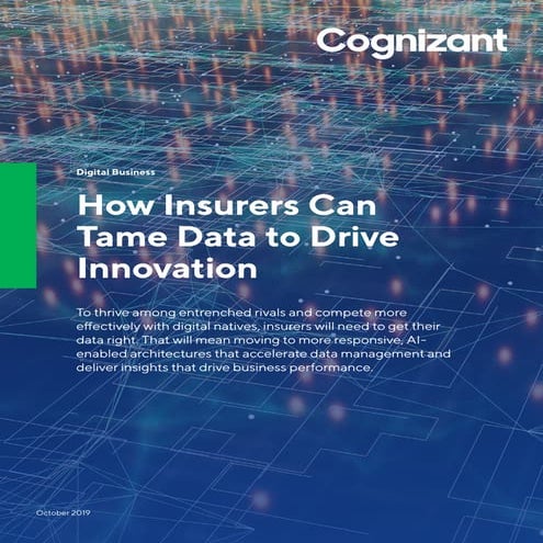 How Insurers Can Tame Data to Drive Innovation