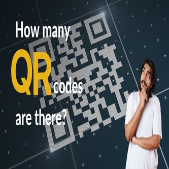how-many-qr-codes-are-there-more-than-you-think-ppt