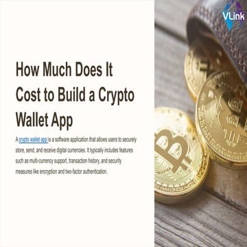 How-Much-Does-It-Cost-to-Build-a-Crypto-Wallet-App.pptx