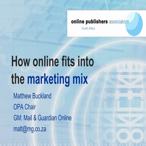 How online fits into the marketing mix
