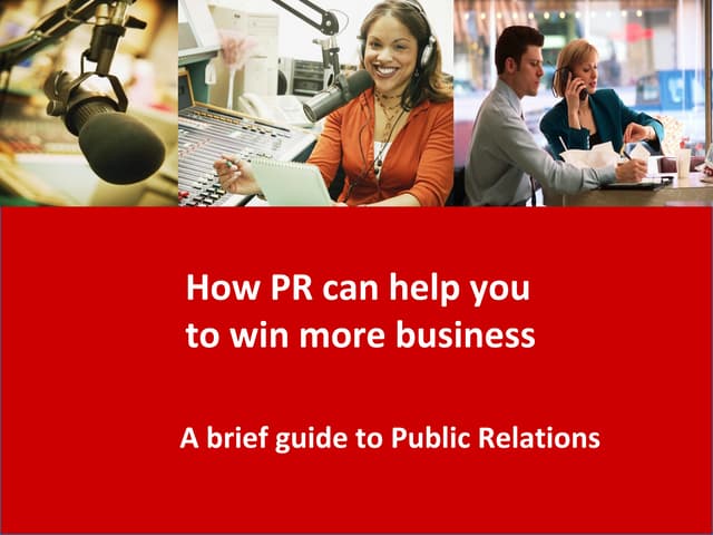 How PR Can Help You To Win More Business